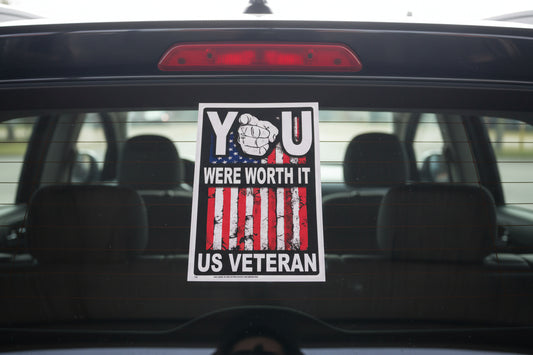 You Were Worth It US Veteran Sticker
