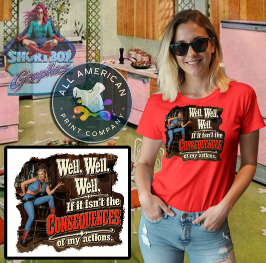 T-Shirt - Well, Well, Well... -Retro Housewife Designs