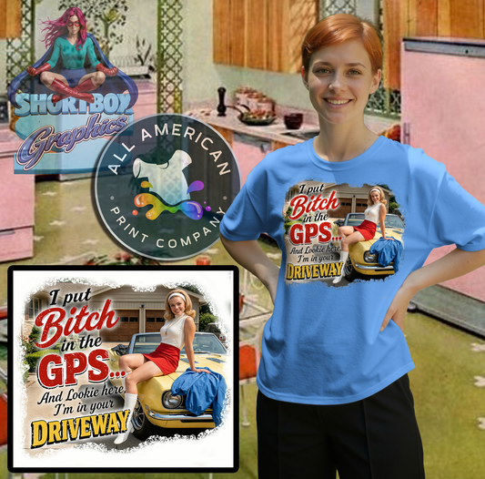 T-Shirt - GPS... -Retro Housewife Designs