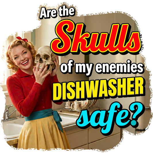 T-Shirt - Skulls of Enemies... -Retro Housewife Designs (version 2)