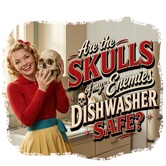 T-Shirt - Skulls of Enemies... -Retro Housewife Designs (version 1)