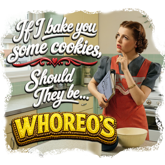 T-Shirt - Whoreos... -Retro Housewife Designs